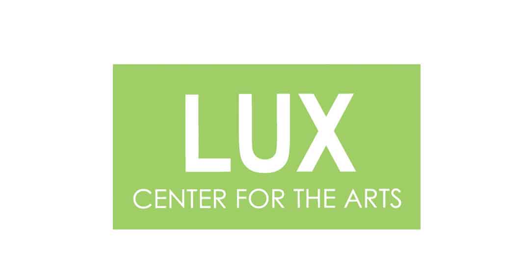LUX Center For the Arts Non-profits Feature