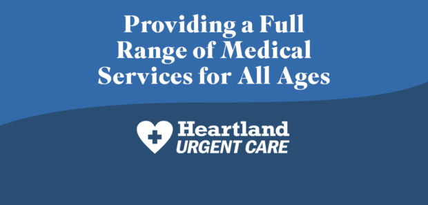 Heartland Urgent Care – Providing a Full Range of Medical Services for ...