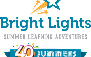 Bright Lights Summer Learning Adventures logo with banner text that says: 40 Summers